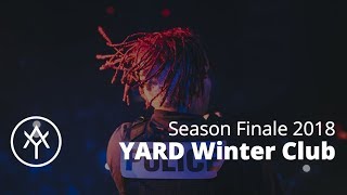 Zola amp Friends  YARD Winter Club 2018 Season Finale [upl. by Juditha]