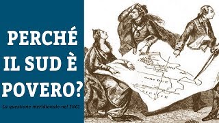 La QUESTIONE MERIDIONALE nel 1861 [upl. by Agon]