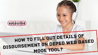 HOW TO FILL OUT DETAILS OF DISBURSEMENT ON DEPED WEB BASED MOOE MONITORING TOOL [upl. by Dosia]