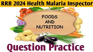 Question for Health and Malaria Inspector Mcq RRB 2024  Food and Nutrition  Paramedical Job 2024 [upl. by Harrow]