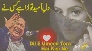 Dil e umeed tora hai kisi na subscribe Kar dain jazak allah [upl. by Laughton301]