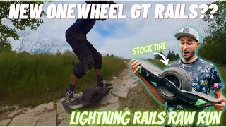 New Onewheel GT Rails Lightning Rails w Stock Tire Raw Run [upl. by Etteyniv]