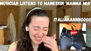 MUSICIAN LISTENS TO MAMMA MIA BY MANESKIN First Listen [upl. by Uund]