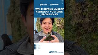 Warga Negara Indonesia di Jepang Ungkap Kebiasaan Youtuber Jerome Polin [upl. by Buzzell]