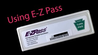 Using EZ Pass [upl. by Marina]