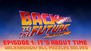 Back to the Future The Game EPISODE 1 All AchievementsTrophies  Walkthrough [upl. by Roana]