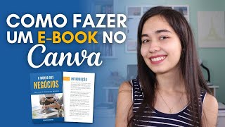 Como fazer um EBOOK no CANVA  Marina Blanc [upl. by Cherise]