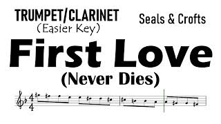 First Love Trumpet Clarinet Easier Key Sheet Music Backing Track Partitura Seals amp Crofts [upl. by Kentigerma]