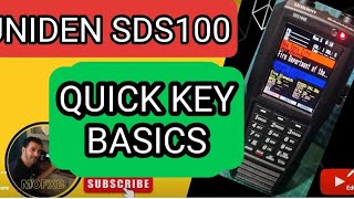 UNIDEN SDS100  QUICK KEY BASICS [upl. by Watanabe696]