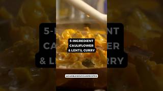 5 INGREDIENT CAULIFLOWER amp LENTIL CURRY 😋😋😋 [upl. by Lerrad]