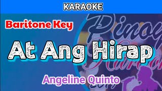 At Ang Hirap by Angeline Quinto Karaoke  Baritone Key [upl. by Rothstein]