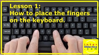 Lesson 1 How to place the fingers on the keyboard Typing Course [upl. by Alyssa293]