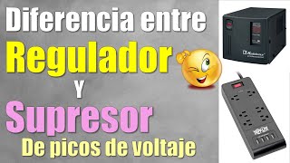 Regulador de voltaje p6  Diferencia entre regulador y supresor de picos de voltaje [upl. by Neiviv]