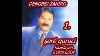 dengbej zahiro şeré quruce 1 [upl. by Eisso]