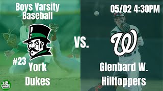 York vs Glenbard West Varsity Baseball [upl. by Surazal]