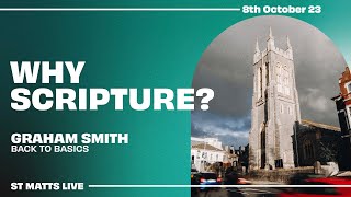 Why Scripture  8th October  St Matts Plymouth [upl. by Aneekal787]