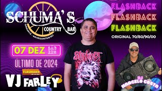 Flashback Schumas  071224  VJ Farley e DJ Marcelo Costa NavegantesSC [upl. by Aisel440]