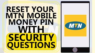 HOW TO RESET YOUR MTN MOBILE MONEY PIN USING THREE SECURITY QUESTIONS [upl. by Nalid]