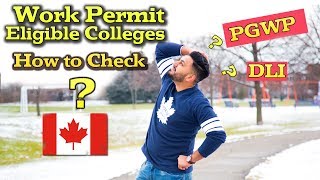 How to Check Work Permit Eligible Colleges  DLI  Punjabi Students in Canada  2019 [upl. by Nnewg19]