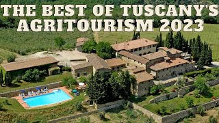 THE BEST OF TUSCANYS AGRITOURISM The 2023 Travel Guide [upl. by Assylem769]