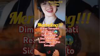 Dimas Senopati Reaction😱Sicantik Auto Shock Mereaksi Cover Lagu Dimas Senopati shorts [upl. by Gemperle758]