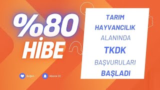 Hayvancılığa 80 kadar Hibe Başvurusu başladı [upl. by Stolzer]