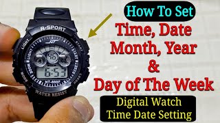 How To Set Time Day amp Date On 4 Buttons Digital Sport Watch  Time Setting [upl. by Otrebogad]