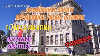 DOLMABAHÇE SARAYI  DOLMABAHCE PALACE  ISTANBUL 🇹🇷 [upl. by Anahsit]