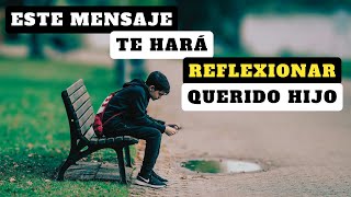 Querido Hijo  Una Reflexión de la Vida Para Jóvenes Adolescentes Reflexiones de la Vida [upl. by Heisser406]