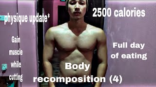 Gaining muscle while cutting2500 caloriesfull day of eatinghome workout [upl. by Sipple]