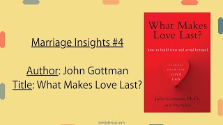 Marriage Insights 4 Book Suggestion  What Makes Love Last [upl. by Nicks]