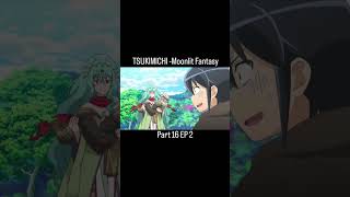 TSUKIMICHI Moonlit Fantasy episode 162 [upl. by Goto343]