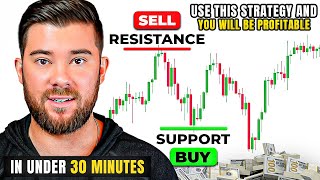 The Only Support amp Resistance Trading Strategy You Will Ever Need In Under 29 Minutes [upl. by Yralam]