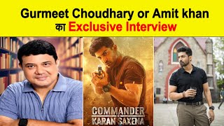 Exclusive Interview  Gurmeet Choudhary  Amit Khan  Commander Karan Saxena [upl. by Nnayar652]