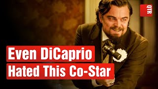 7 Actors DiCaprio Respects And 1 He Really Hated [upl. by Whittaker115]