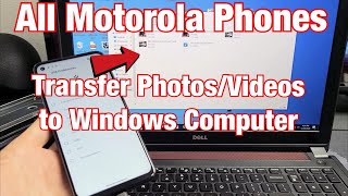 All Motorola Phones How to Transfer Photos amp Videos Windows ComputerPCLaptop [upl. by Giulia]