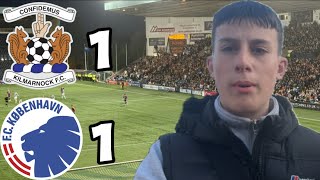 BRAVE KILLIE BOW OUT OF EUROPE  KILMARNOCK 11 COPENHAGEN AGG 13 VLOG [upl. by Devin402]