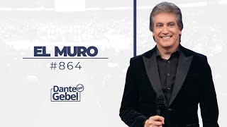 Dante Gebel 864  El muro [upl. by Stedman]