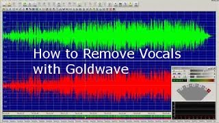 Remove vocals from music with Goldwave [upl. by Nilloc]