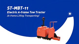 STMBT11 Electric Aframe Tow Tractor Aframe Lifting Transporting SUNTECH [upl. by Simonetta]