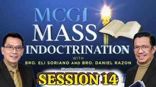 MCGI Mass Indoctrination Day 14  Playback [upl. by Mazurek556]