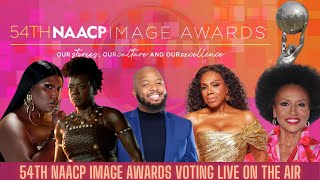 NAACP IMAGE AWARDS 2023 VOTING LIVE ON THE AIR TOGETHER [upl. by Dougie246]