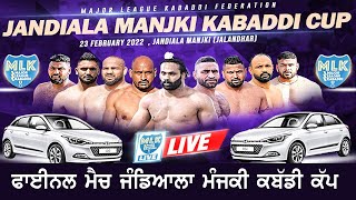 Final Match  Jandiala Manjki Jalandhar MLK Kabaddi Cup 2022 Live Now [upl. by Aisac579]