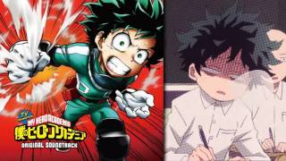 Boku No Hero Academia Original Soundtrack  quotDogimagiquot OOh Im sorry [upl. by Vittoria912]