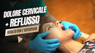 Come risolvere DOLORE CERVICALE E REFLUSSO con l’osteopatia il caso della cantante Gaia Gentile [upl. by Pierro914]