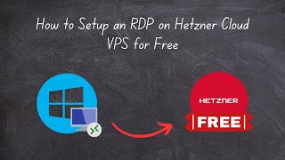 How to Setup an RDP on Hetzner Cloud VPS for Free [upl. by Valentina]