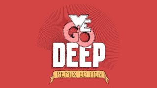 We Go Deep Remix Edition  Mixed By The Avener  Full Mix HQ [upl. by Marras]