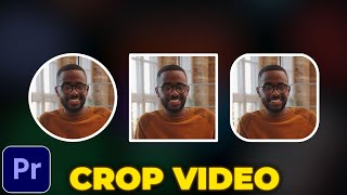 How to Crop Video in Premiere Pro  Circle Crop [upl. by Ruhtra]