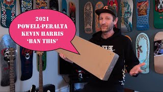 2021  Powell Peralta Kevin Harris Freestyle Ban This Reissue Skateboard Deck Unboxing  Limited [upl. by Atilef]