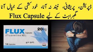 Flux Capsule 20mg Uses in Urdu Flux 20mg Capsule Fluoxetine 20mgAnti Depressant Flux 20mg Tablet [upl. by Ruelle]